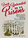 Imagen de portada para Such Splendid Prisons